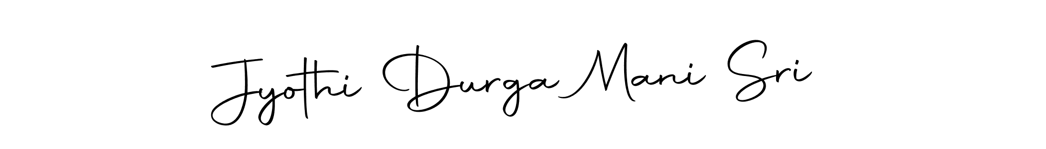 Create a beautiful signature design for name Jyothi Durga Mani Sri. With this signature (Autography-DOLnW) fonts, you can make a handwritten signature for free. Jyothi Durga Mani Sri signature style 10 images and pictures png