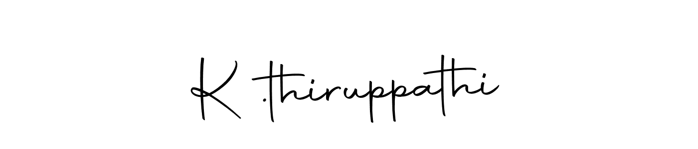 How to make K .thiruppathi signature? Autography-DOLnW is a professional autograph style. Create handwritten signature for K .thiruppathi name. K .thiruppathi signature style 10 images and pictures png