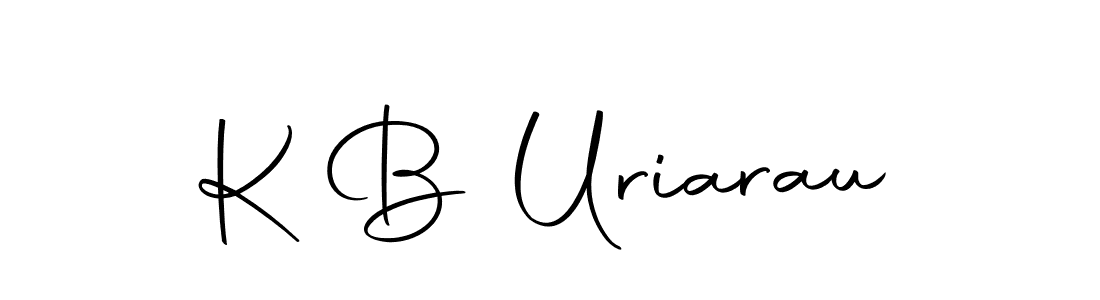 How to make K B Uriarau name signature. Use Autography-DOLnW style for creating short signs online. This is the latest handwritten sign. K B Uriarau signature style 10 images and pictures png