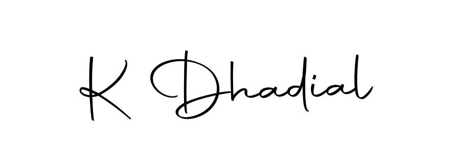 Make a short K Dhadial signature style. Manage your documents anywhere anytime using Autography-DOLnW. Create and add eSignatures, submit forms, share and send files easily. K Dhadial signature style 10 images and pictures png