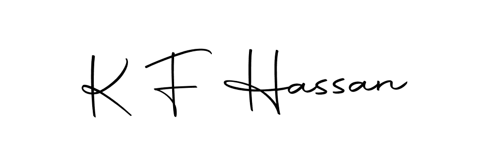 K F Hassan stylish signature style. Best Handwritten Sign (Autography-DOLnW) for my name. Handwritten Signature Collection Ideas for my name K F Hassan. K F Hassan signature style 10 images and pictures png