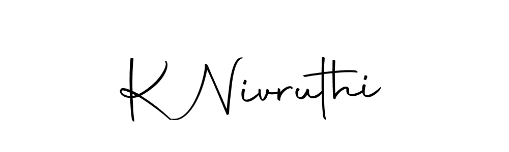 How to make K Nivruthi signature? Autography-DOLnW is a professional autograph style. Create handwritten signature for K Nivruthi name. K Nivruthi signature style 10 images and pictures png