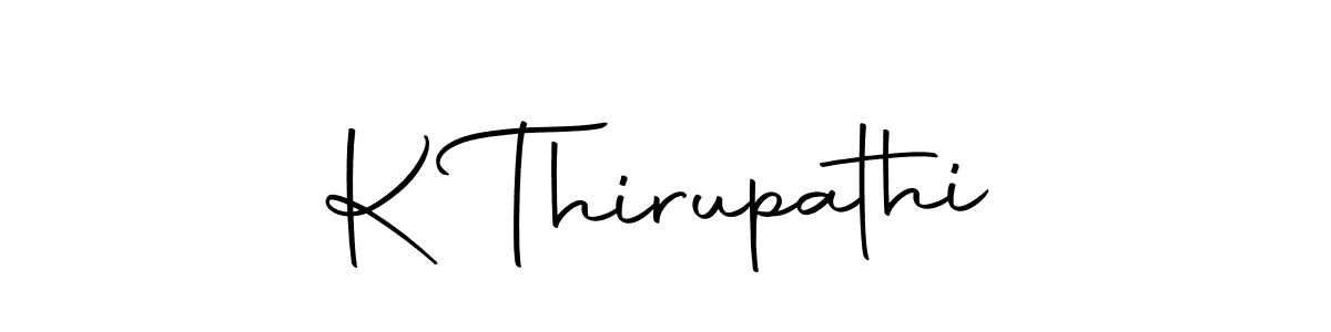 Create a beautiful signature design for name K Thirupathi. With this signature (Autography-DOLnW) fonts, you can make a handwritten signature for free. K Thirupathi signature style 10 images and pictures png