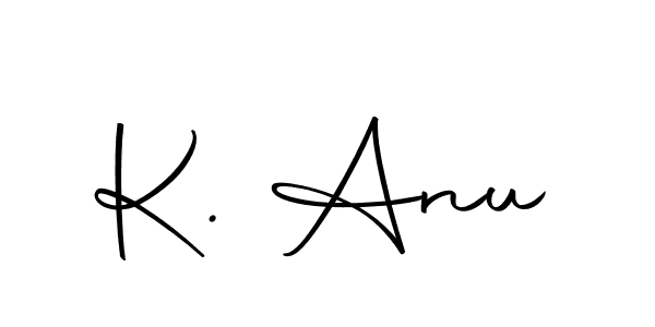 Make a beautiful signature design for name K. Anu. Use this online signature maker to create a handwritten signature for free. K. Anu signature style 10 images and pictures png