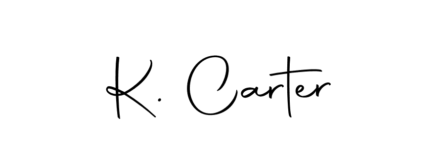 Create a beautiful signature design for name K. Carter. With this signature (Autography-DOLnW) fonts, you can make a handwritten signature for free. K. Carter signature style 10 images and pictures png