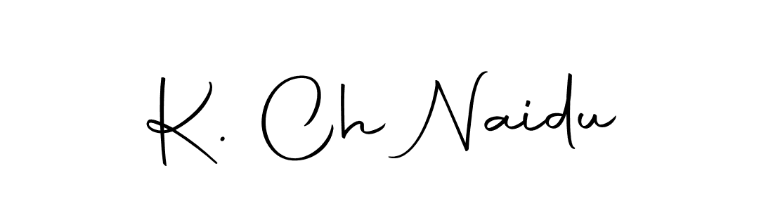 Here are the top 10 professional signature styles for the name K. Ch Naidu. These are the best autograph styles you can use for your name. K. Ch Naidu signature style 10 images and pictures png