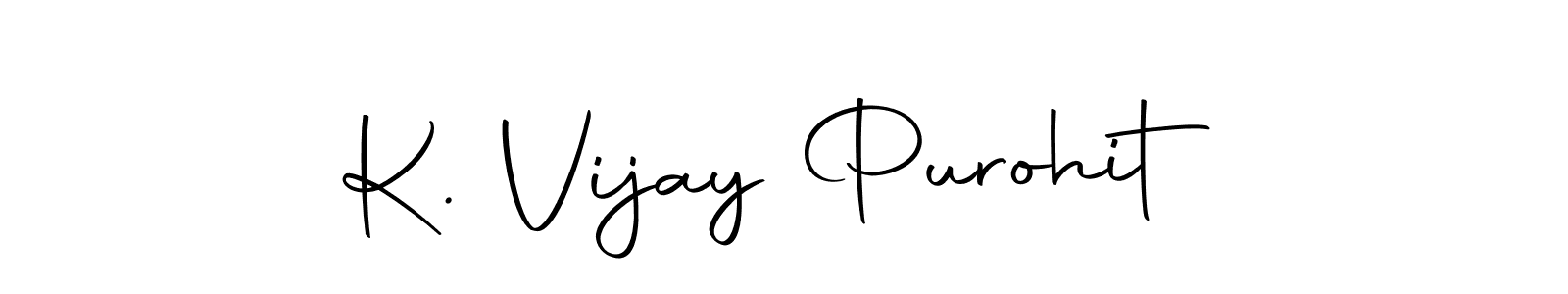 Also we have K. Vijay Purohit name is the best signature style. Create professional handwritten signature collection using Autography-DOLnW autograph style. K. Vijay Purohit signature style 10 images and pictures png
