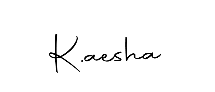 Design your own signature with our free online signature maker. With this signature software, you can create a handwritten (Autography-DOLnW) signature for name K.aesha. K.aesha signature style 10 images and pictures png