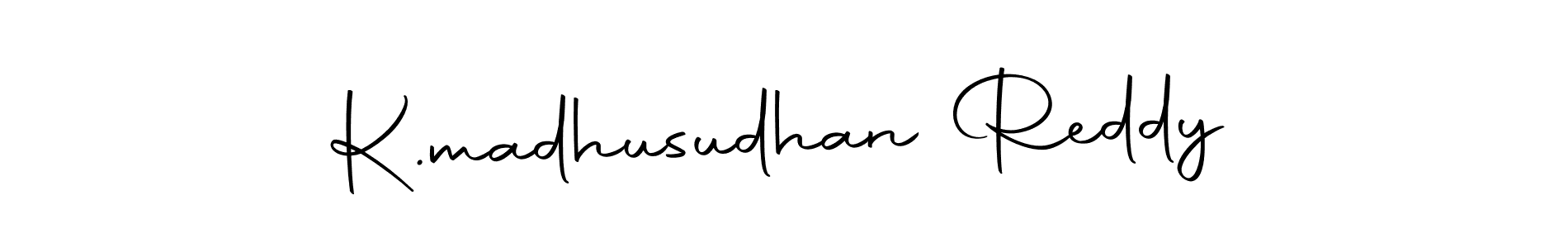 Create a beautiful signature design for name K.madhusudhan Reddy. With this signature (Autography-DOLnW) fonts, you can make a handwritten signature for free. K.madhusudhan Reddy signature style 10 images and pictures png