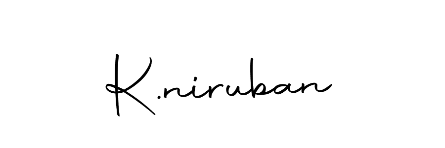 Create a beautiful signature design for name K.niruban. With this signature (Autography-DOLnW) fonts, you can make a handwritten signature for free. K.niruban signature style 10 images and pictures png