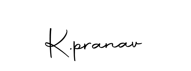 How to make K.pranav signature? Autography-DOLnW is a professional autograph style. Create handwritten signature for K.pranav name. K.pranav signature style 10 images and pictures png