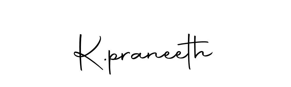 Create a beautiful signature design for name K.praneeth. With this signature (Autography-DOLnW) fonts, you can make a handwritten signature for free. K.praneeth signature style 10 images and pictures png
