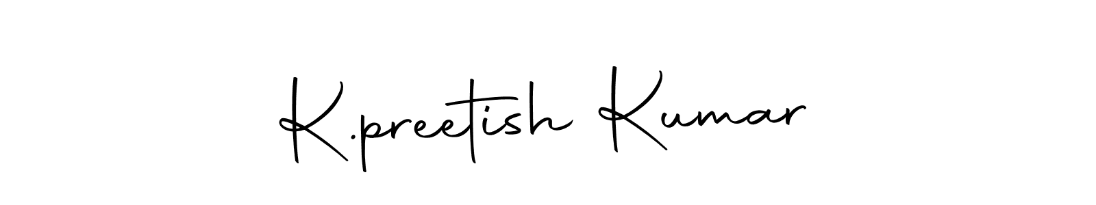 How to make K.preetish Kumar name signature. Use Autography-DOLnW style for creating short signs online. This is the latest handwritten sign. K.preetish Kumar signature style 10 images and pictures png