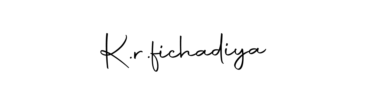 Make a short K.r.fichadiya signature style. Manage your documents anywhere anytime using Autography-DOLnW. Create and add eSignatures, submit forms, share and send files easily. K.r.fichadiya signature style 10 images and pictures png