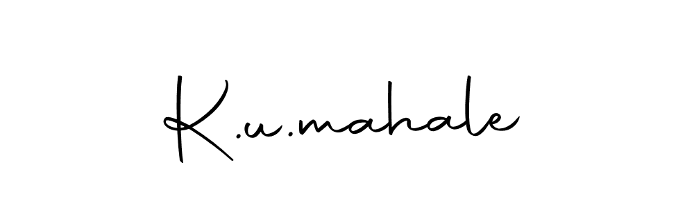 How to make K.u.mahale name signature. Use Autography-DOLnW style for creating short signs online. This is the latest handwritten sign. K.u.mahale signature style 10 images and pictures png