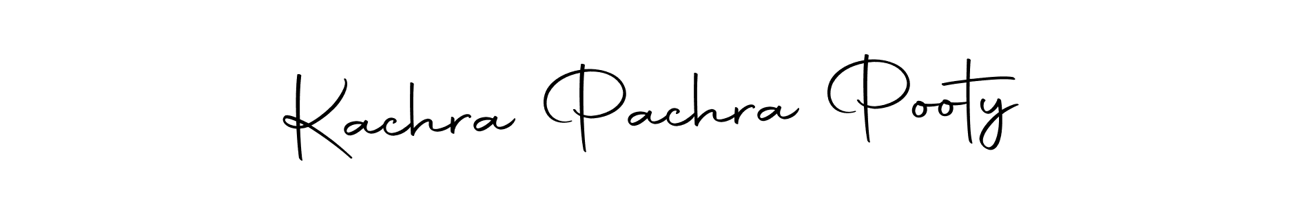 How to make Kachra Pachra Pooty signature? Autography-DOLnW is a professional autograph style. Create handwritten signature for Kachra Pachra Pooty name. Kachra Pachra Pooty signature style 10 images and pictures png