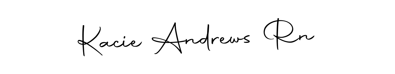 You should practise on your own different ways (Autography-DOLnW) to write your name (Kacie Andrews Rn) in signature. don't let someone else do it for you. Kacie Andrews Rn signature style 10 images and pictures png