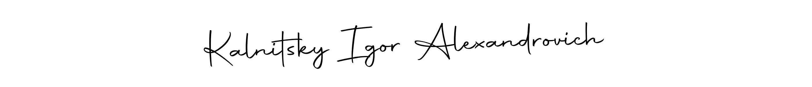 Make a short Kalnitsky Igor Alexandrovich signature style. Manage your documents anywhere anytime using Autography-DOLnW. Create and add eSignatures, submit forms, share and send files easily. Kalnitsky Igor Alexandrovich signature style 10 images and pictures png