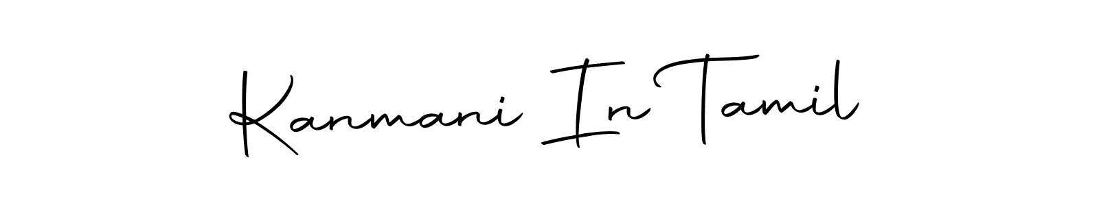 Kanmani In Tamil stylish signature style. Best Handwritten Sign (Autography-DOLnW) for my name. Handwritten Signature Collection Ideas for my name Kanmani In Tamil. Kanmani In Tamil signature style 10 images and pictures png