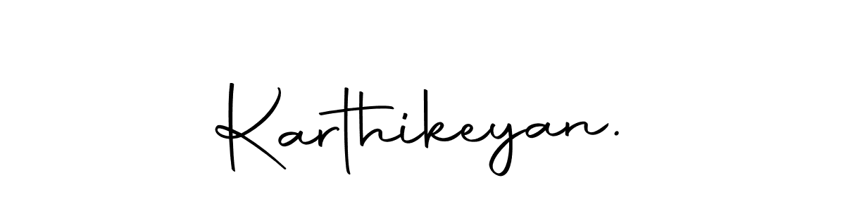 Create a beautiful signature design for name Karthikeyan.. With this signature (Autography-DOLnW) fonts, you can make a handwritten signature for free. Karthikeyan. signature style 10 images and pictures png