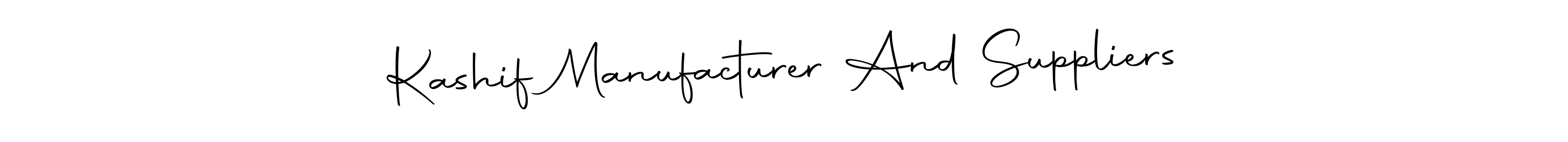 Create a beautiful signature design for name Kashif Manufacturer And Suppliers. With this signature (Autography-DOLnW) fonts, you can make a handwritten signature for free. Kashif Manufacturer And Suppliers signature style 10 images and pictures png