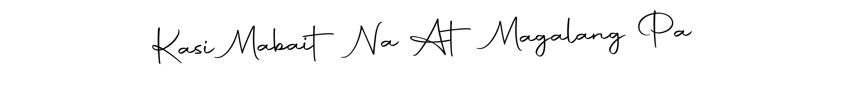 The best way (Autography-DOLnW) to make a short signature is to pick only two or three words in your name. The name Kasi Mabait Na At Magalang Pa include a total of six letters. For converting this name. Kasi Mabait Na At Magalang Pa signature style 10 images and pictures png