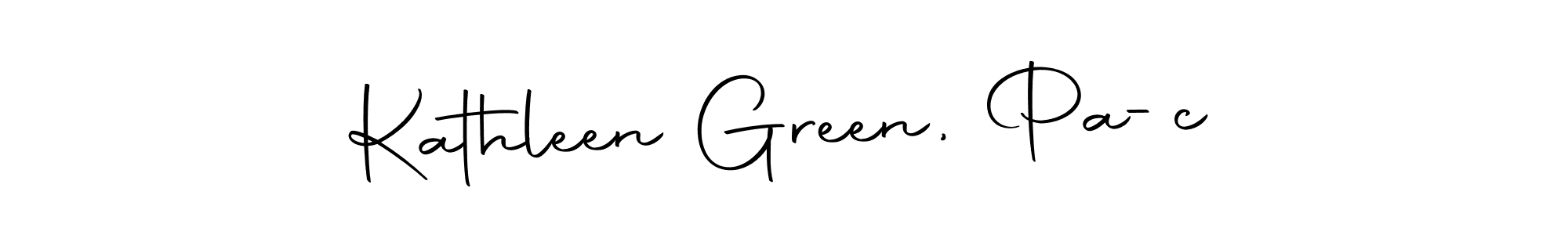 It looks lik you need a new signature style for name Kathleen Green, Pa-c. Design unique handwritten (Autography-DOLnW) signature with our free signature maker in just a few clicks. Kathleen Green, Pa-c signature style 10 images and pictures png