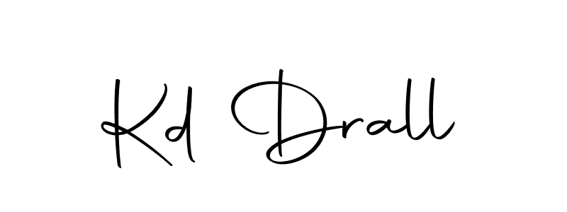 How to make Kd Drall signature? Autography-DOLnW is a professional autograph style. Create handwritten signature for Kd Drall name. Kd Drall signature style 10 images and pictures png