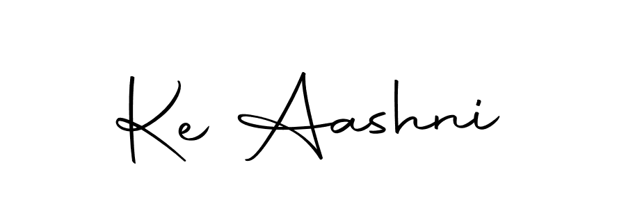 You should practise on your own different ways (Autography-DOLnW) to write your name (Ke Aashni) in signature. don't let someone else do it for you. Ke Aashni signature style 10 images and pictures png
