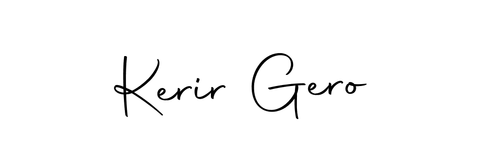 Check out images of Autograph of Kerir Gero name. Actor Kerir Gero Signature Style. Autography-DOLnW is a professional sign style online. Kerir Gero signature style 10 images and pictures png
