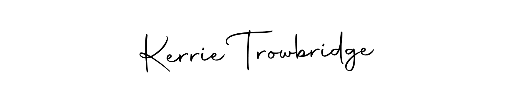 Make a short Kerrie Trowbridge signature style. Manage your documents anywhere anytime using Autography-DOLnW. Create and add eSignatures, submit forms, share and send files easily. Kerrie Trowbridge signature style 10 images and pictures png