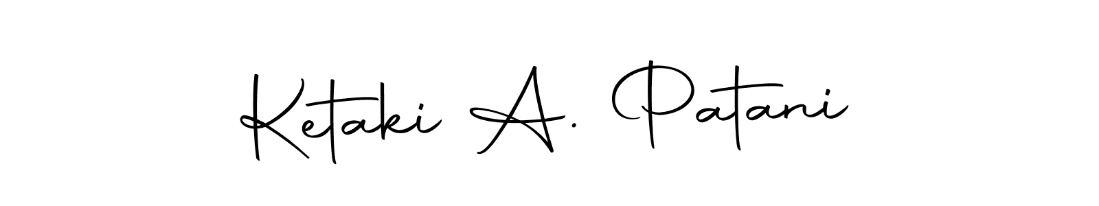The best way (Autography-DOLnW) to make a short signature is to pick only two or three words in your name. The name Ketaki A. Patani include a total of six letters. For converting this name. Ketaki A. Patani signature style 10 images and pictures png