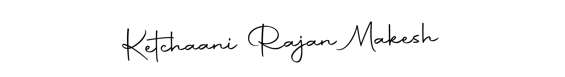 The best way (Autography-DOLnW) to make a short signature is to pick only two or three words in your name. The name Ketchaani Rajan Makesh include a total of six letters. For converting this name. Ketchaani Rajan Makesh signature style 10 images and pictures png