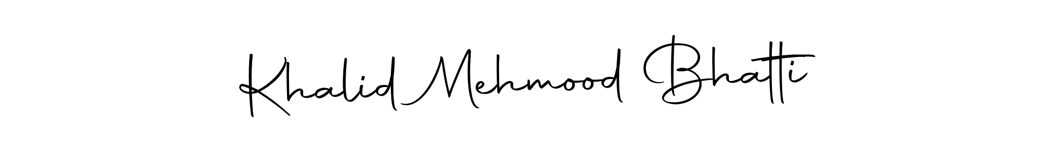 Create a beautiful signature design for name Khalid Mehmood Bhatti. With this signature (Autography-DOLnW) fonts, you can make a handwritten signature for free. Khalid Mehmood Bhatti signature style 10 images and pictures png