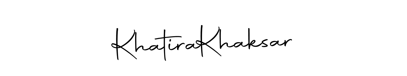 Create a beautiful signature design for name Khatira  Khaksar. With this signature (Autography-DOLnW) fonts, you can make a handwritten signature for free. Khatira  Khaksar signature style 10 images and pictures png