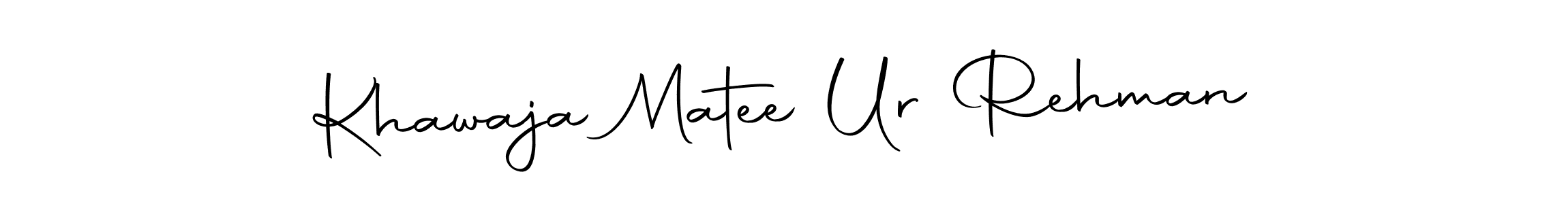 Khawaja Matee Ur Rehman stylish signature style. Best Handwritten Sign (Autography-DOLnW) for my name. Handwritten Signature Collection Ideas for my name Khawaja Matee Ur Rehman. Khawaja Matee Ur Rehman signature style 10 images and pictures png