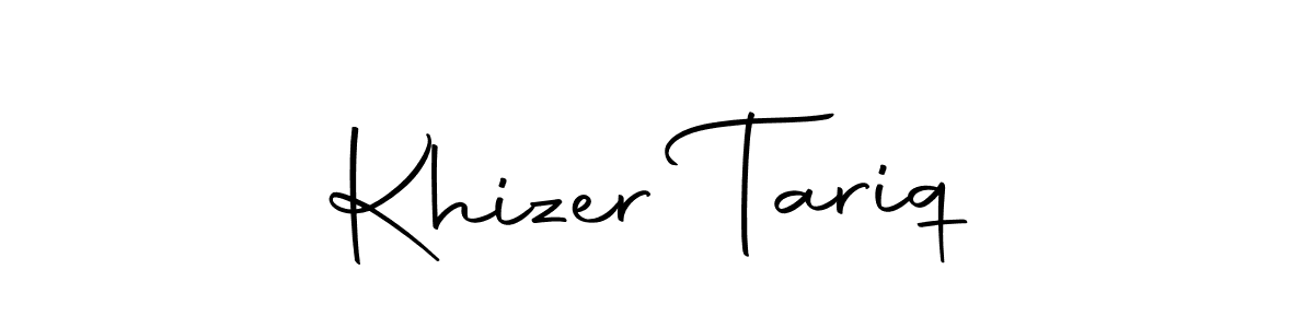 Make a beautiful signature design for name Khizer Tariq. With this signature (Autography-DOLnW) style, you can create a handwritten signature for free. Khizer Tariq signature style 10 images and pictures png