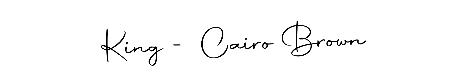 Use a signature maker to create a handwritten signature online. With this signature software, you can design (Autography-DOLnW) your own signature for name King - Cairo Brown. King - Cairo Brown signature style 10 images and pictures png