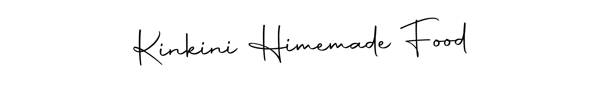 Kinkini Himemade Food stylish signature style. Best Handwritten Sign (Autography-DOLnW) for my name. Handwritten Signature Collection Ideas for my name Kinkini Himemade Food. Kinkini Himemade Food signature style 10 images and pictures png