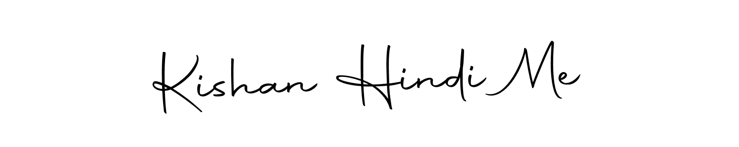 Create a beautiful signature design for name Kishan Hindi Me. With this signature (Autography-DOLnW) fonts, you can make a handwritten signature for free. Kishan Hindi Me signature style 10 images and pictures png