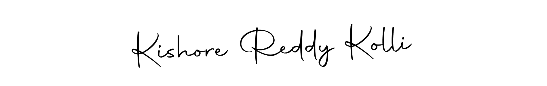 Make a short Kishore Reddy Kolli signature style. Manage your documents anywhere anytime using Autography-DOLnW. Create and add eSignatures, submit forms, share and send files easily. Kishore Reddy Kolli signature style 10 images and pictures png