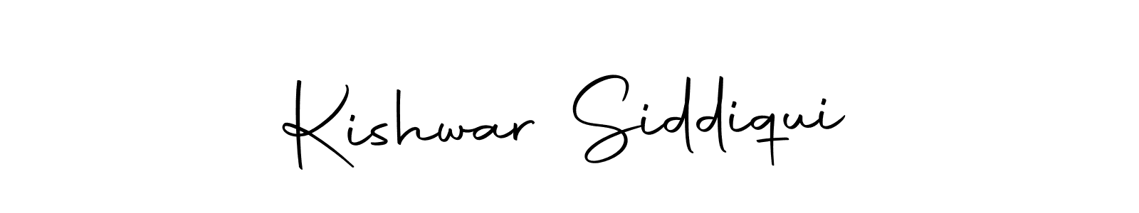 Make a short Kishwar Siddiqui signature style. Manage your documents anywhere anytime using Autography-DOLnW. Create and add eSignatures, submit forms, share and send files easily. Kishwar Siddiqui signature style 10 images and pictures png