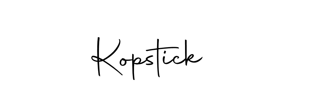 Create a beautiful signature design for name Kopstick  . With this signature (Autography-DOLnW) fonts, you can make a handwritten signature for free. Kopstick   signature style 10 images and pictures png