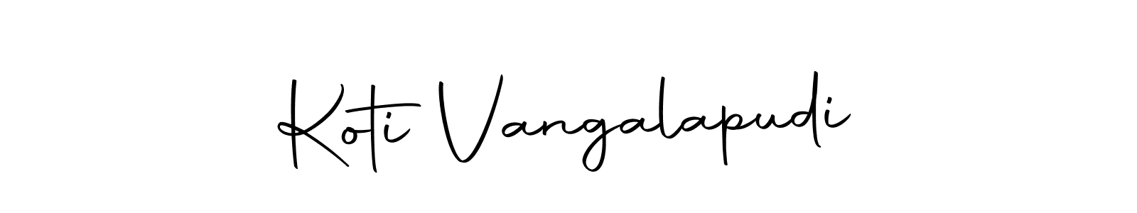 Make a short Koti Vangalapudi signature style. Manage your documents anywhere anytime using Autography-DOLnW. Create and add eSignatures, submit forms, share and send files easily. Koti Vangalapudi signature style 10 images and pictures png