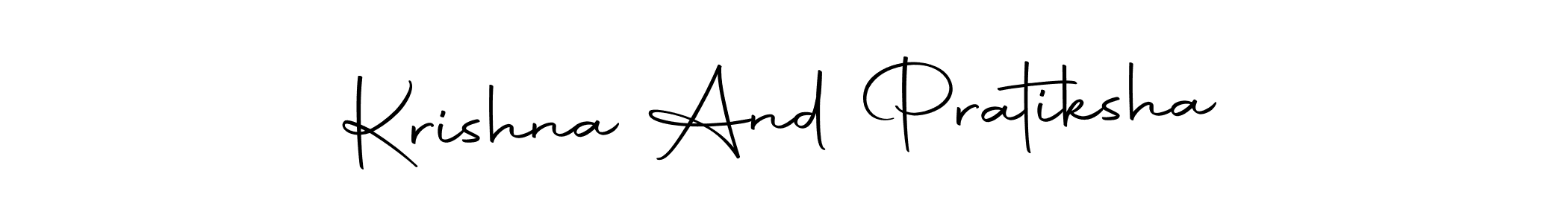 Make a short Krishna And Pratiksha signature style. Manage your documents anywhere anytime using Autography-DOLnW. Create and add eSignatures, submit forms, share and send files easily. Krishna And Pratiksha signature style 10 images and pictures png