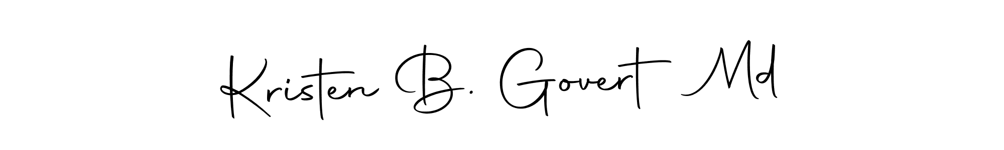 Design your own signature with our free online signature maker. With this signature software, you can create a handwritten (Autography-DOLnW) signature for name Kristen B. Govert Md. Kristen B. Govert Md signature style 10 images and pictures png