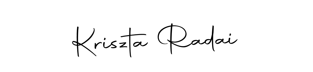 Make a beautiful signature design for name Kriszta Radai. With this signature (Autography-DOLnW) style, you can create a handwritten signature for free. Kriszta Radai signature style 10 images and pictures png