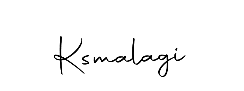 Create a beautiful signature design for name Ksmalagi. With this signature (Autography-DOLnW) fonts, you can make a handwritten signature for free. Ksmalagi signature style 10 images and pictures png