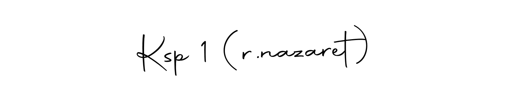 How to make Ksp 1 (r.nazaret) signature? Autography-DOLnW is a professional autograph style. Create handwritten signature for Ksp 1 (r.nazaret) name. Ksp 1 (r.nazaret) signature style 10 images and pictures png