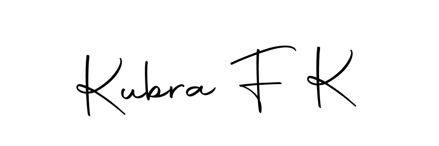 Use a signature maker to create a handwritten signature online. With this signature software, you can design (Autography-DOLnW) your own signature for name Kubra F K. Kubra F K signature style 10 images and pictures png